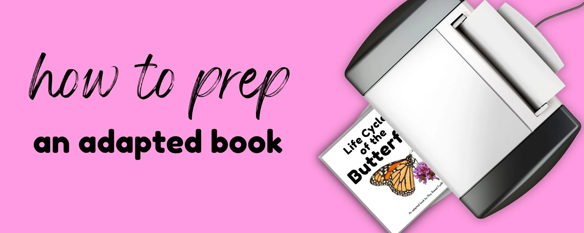 How to make a hands-on adapted book for special education classrooms