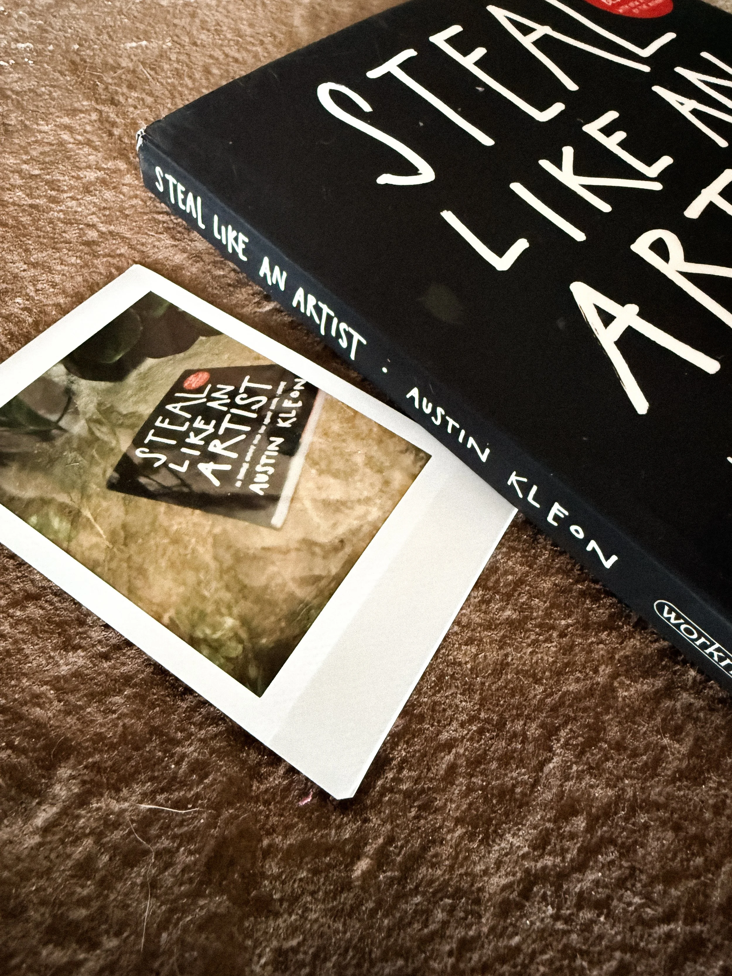 STEAL LIKE AN ARTIST BY AUSTIN KLEON