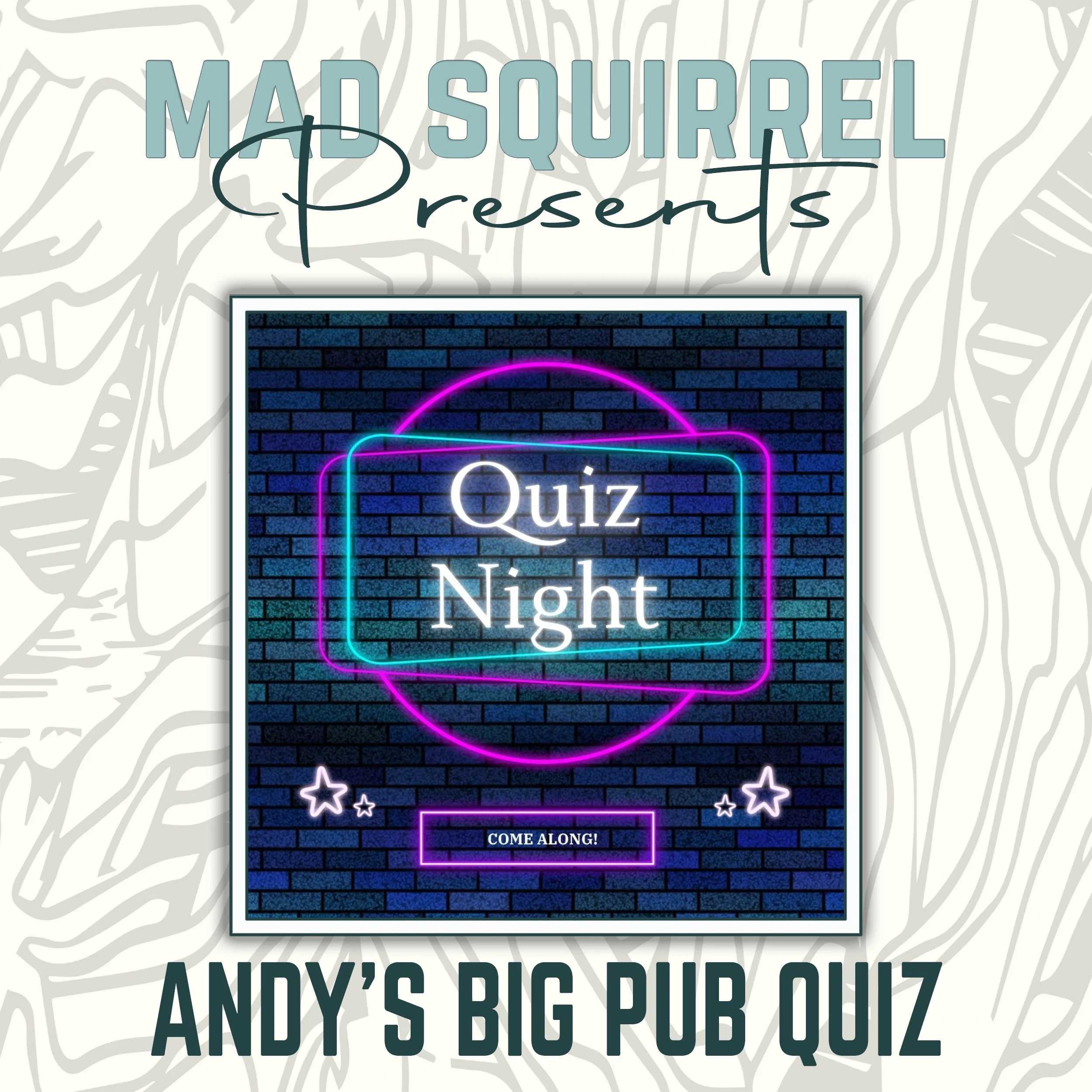ANDY’S BIG PUB QUIZ