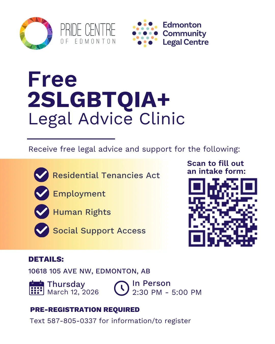 We are super excited to partner with the @yegpridecentre (Pride Centre of Edmonton) to provide a free 2SLGBTQIA+ Legal Advice Clinic on March 12!⁠
⁠
Pre-registration is required. Visit www.eclc.ca/pride-centre-intake or text 587-805-0337 for more inf