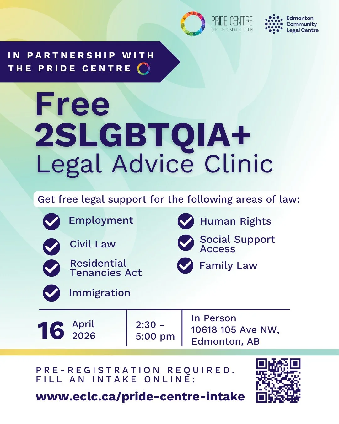 We are proud to continue partnering with the @yegpridecentre to provide a free 2SLGBTQIA+ Legal Advice Clinic on April 16th! ⁠
⁠
Pre-registration is required - you can click the link in either of our bios to reserve a spot or head to: www.eclc.ca/pri