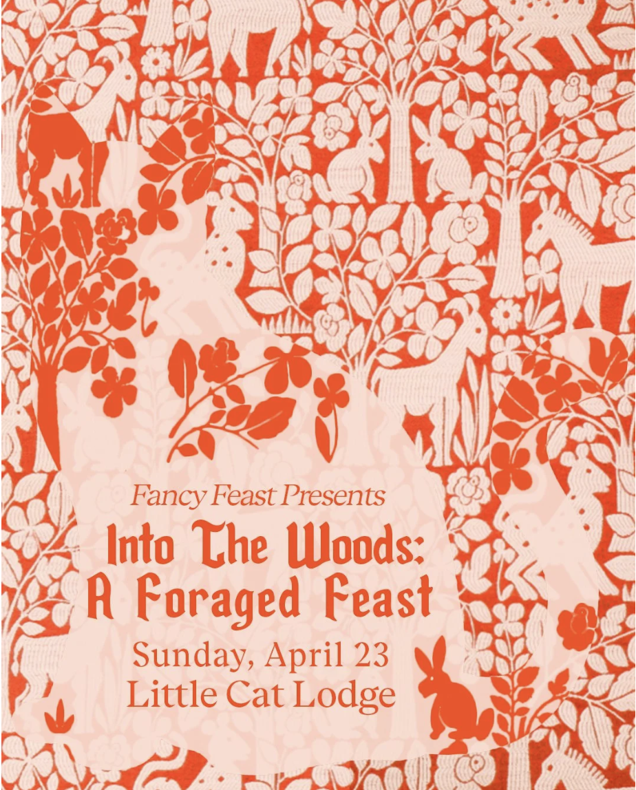 Into The Woods: A Foraged Feast at Little Cat Lodge 