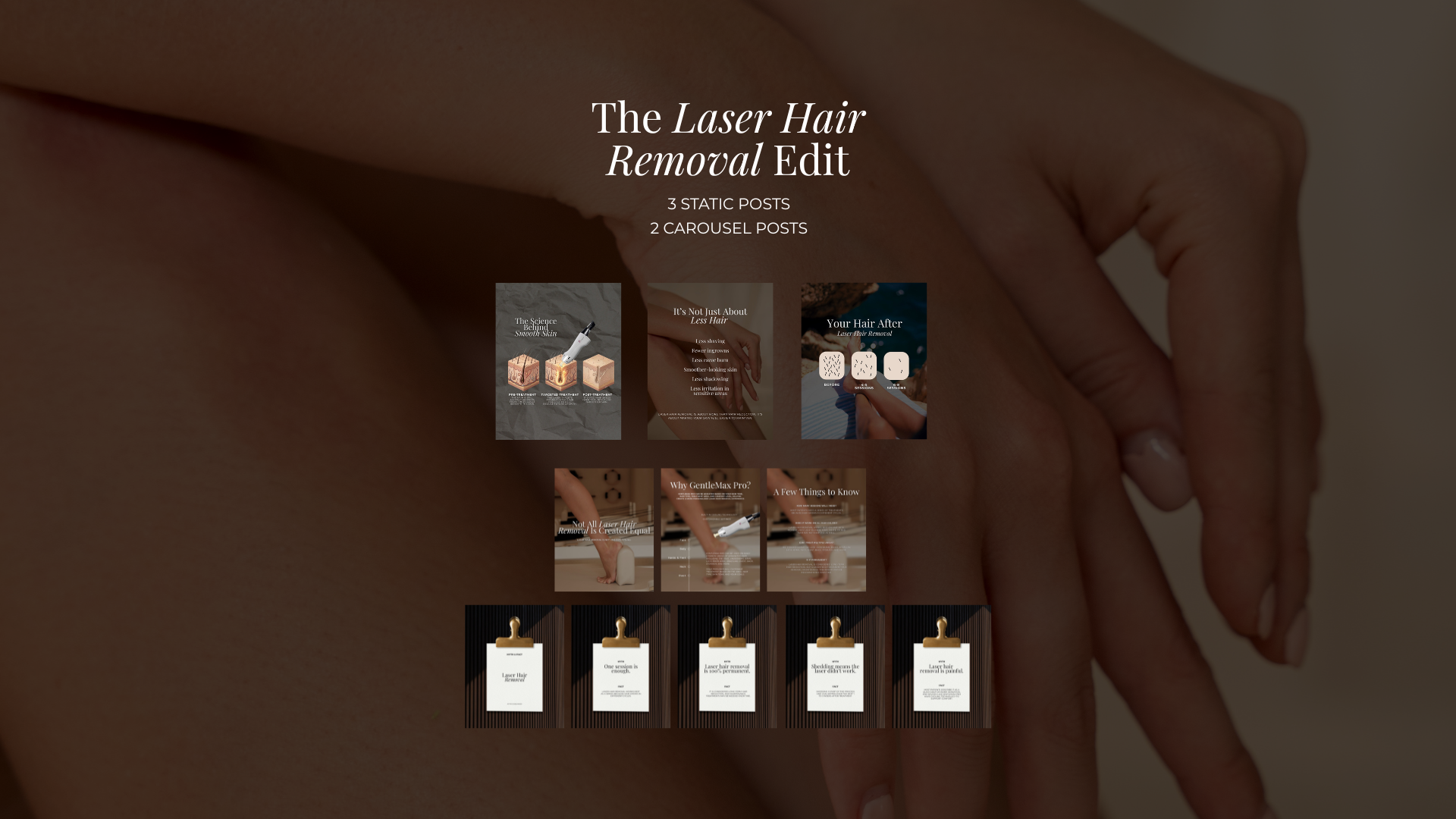 The Laser Hair Removal Edit