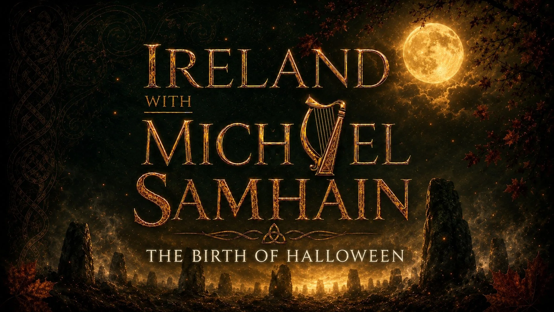 Samhain: The Birth of Halloween, a PBS special hosted by Michael Londra