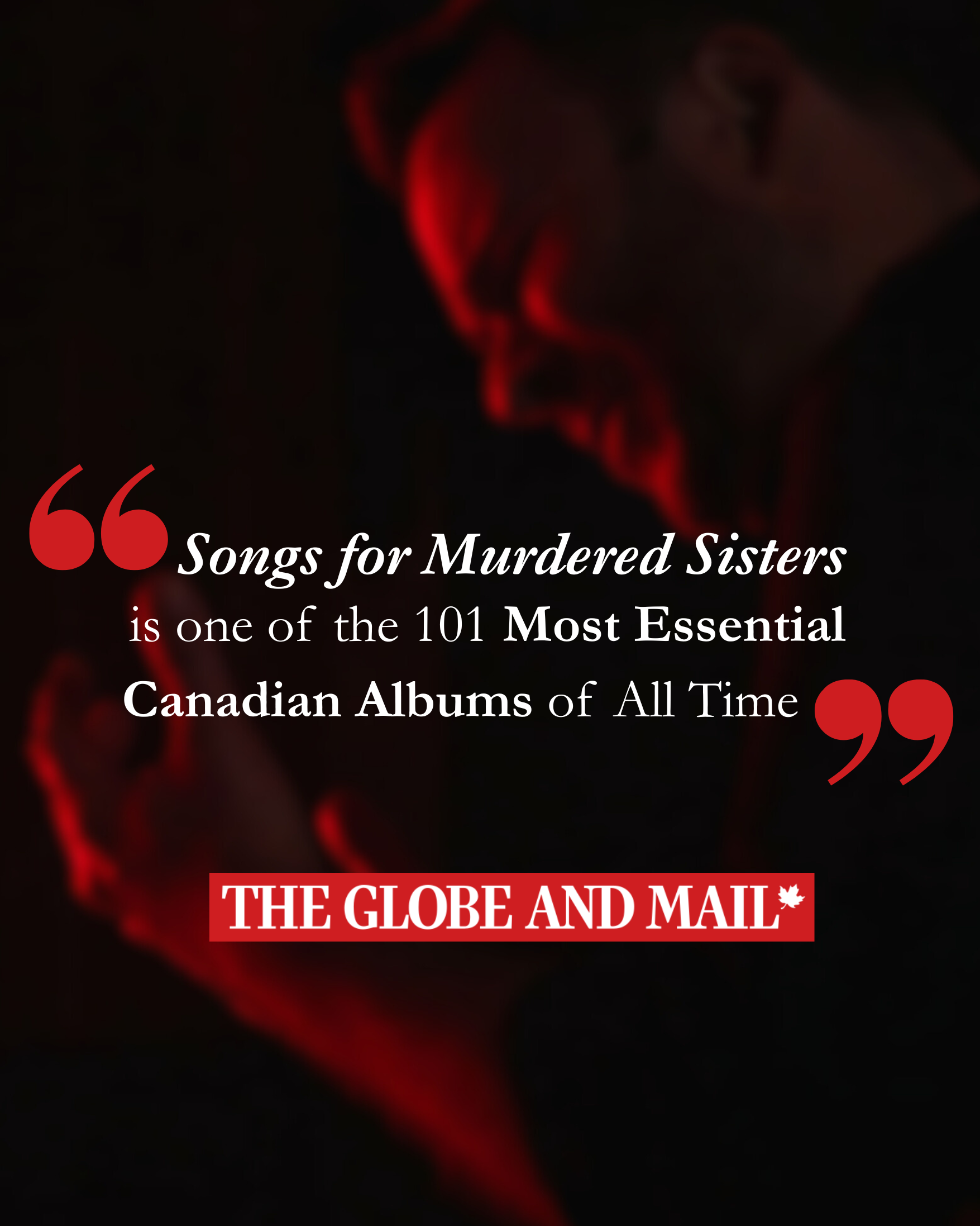 Songs for Murdered Sisters is one of The Globe and Mail's most essential albums of all time