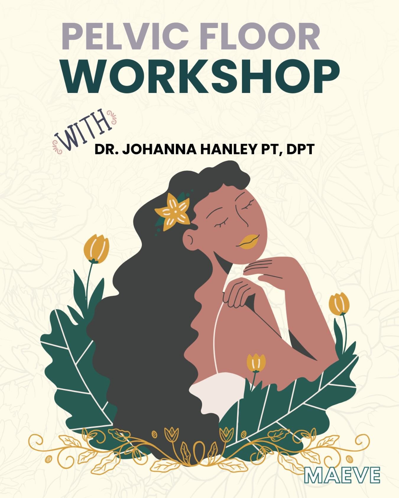 Your pelvic floor matters, whether you&rsquo;re newly postpartum or a few years into motherhood.

Join us in Pasadena for Pelvic Floor Therapy 101, a calm, info-filled workshop to help you understand your body and begin healing.

Led by Dr. Johanna H