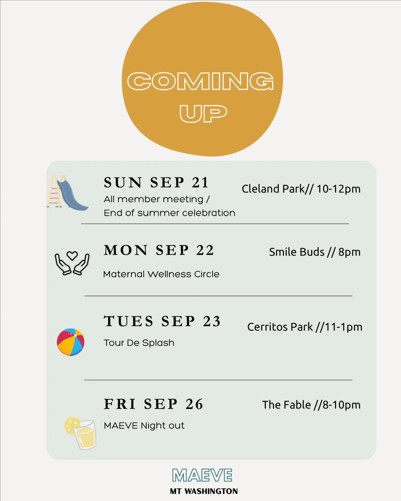 ✨ This Week with MAEVE ✨
Mon 9/22 &ndash; Maternal Wellness Circle
8&ndash;9 pm (virtual) with Bridget. Calming meditation + open sharing space. Link via Gmail invite.
Tue 9/23 &ndash; Tour De Splash
11 am&ndash;1 pm @ Cerritos Park Splash Pad (open 