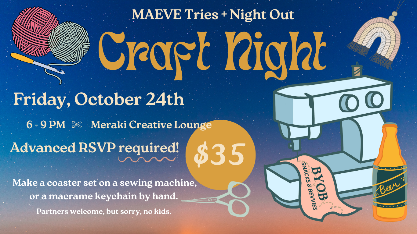MAEVE Craft Night