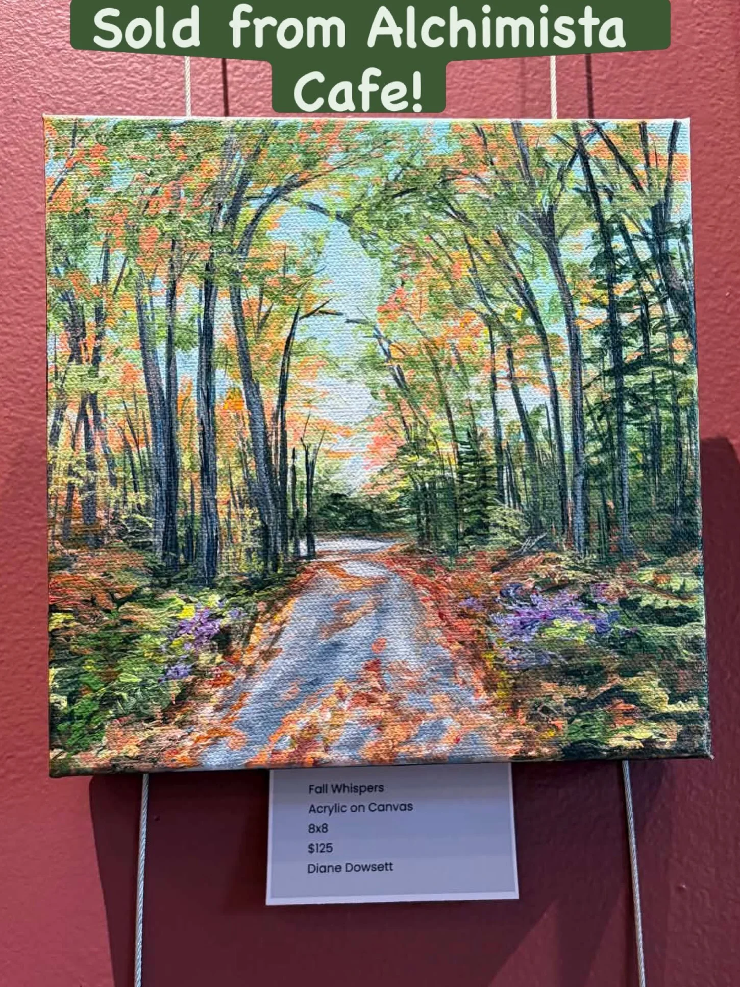 🎉🎨🎉 With thanks to a visitor from Montreal, who went to the stylish @alchimista.noco in Colborne and went home with one of my paintings to go with her coffee! 

&ldquo;Fall Whispers&rdquo; captures the classic country lane in the autumn, where all