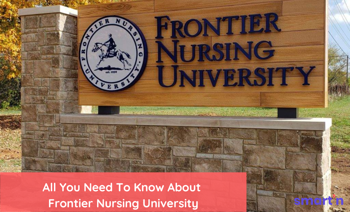 All You Need To Know About Frontier Nursing University In 2023
