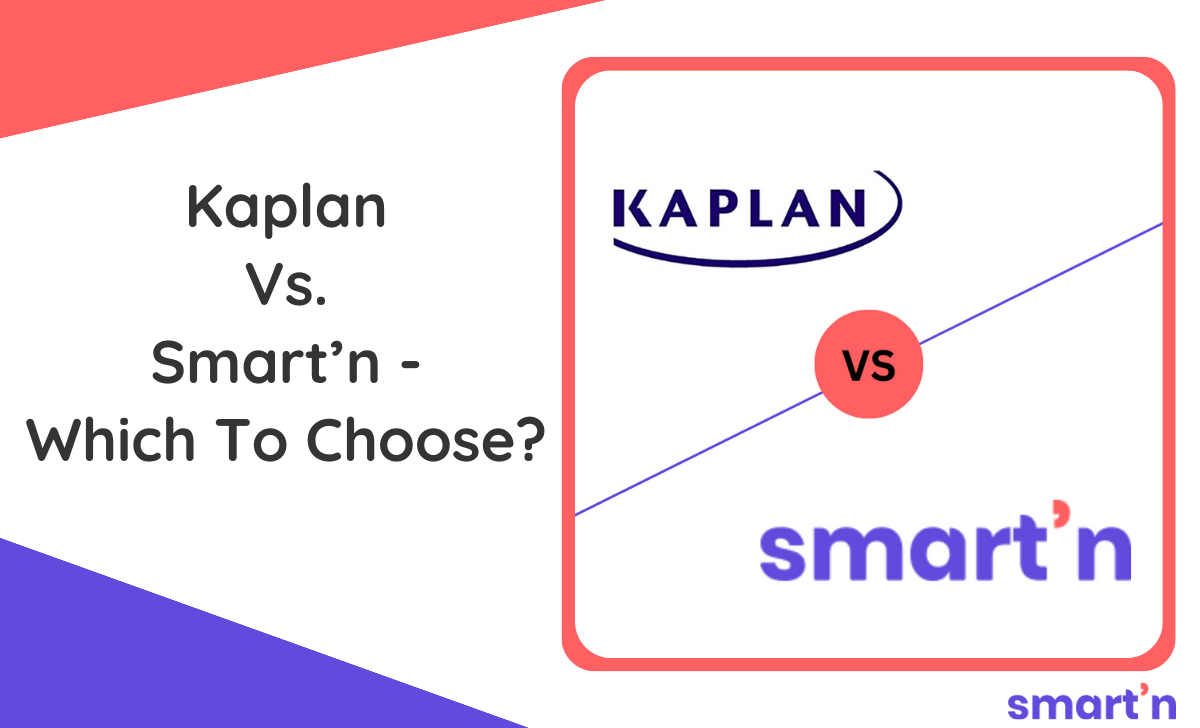 Kaplan Vs. Smart’n - Which To Choose