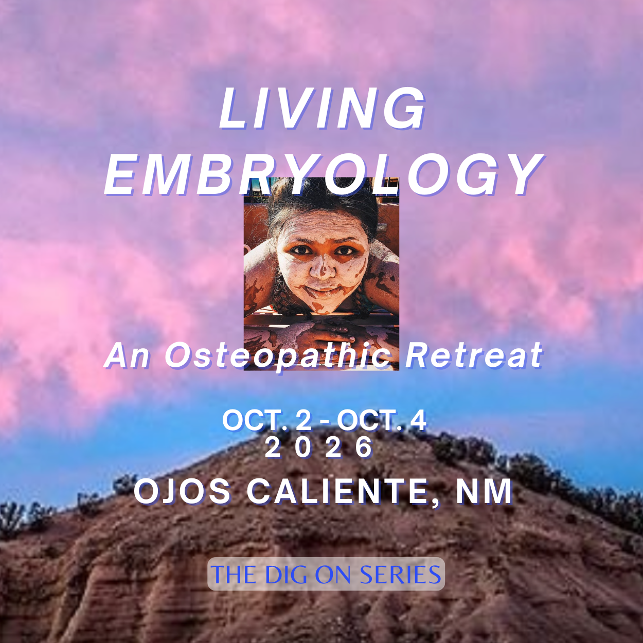 Living Embryology — An Osteopathic Retreat