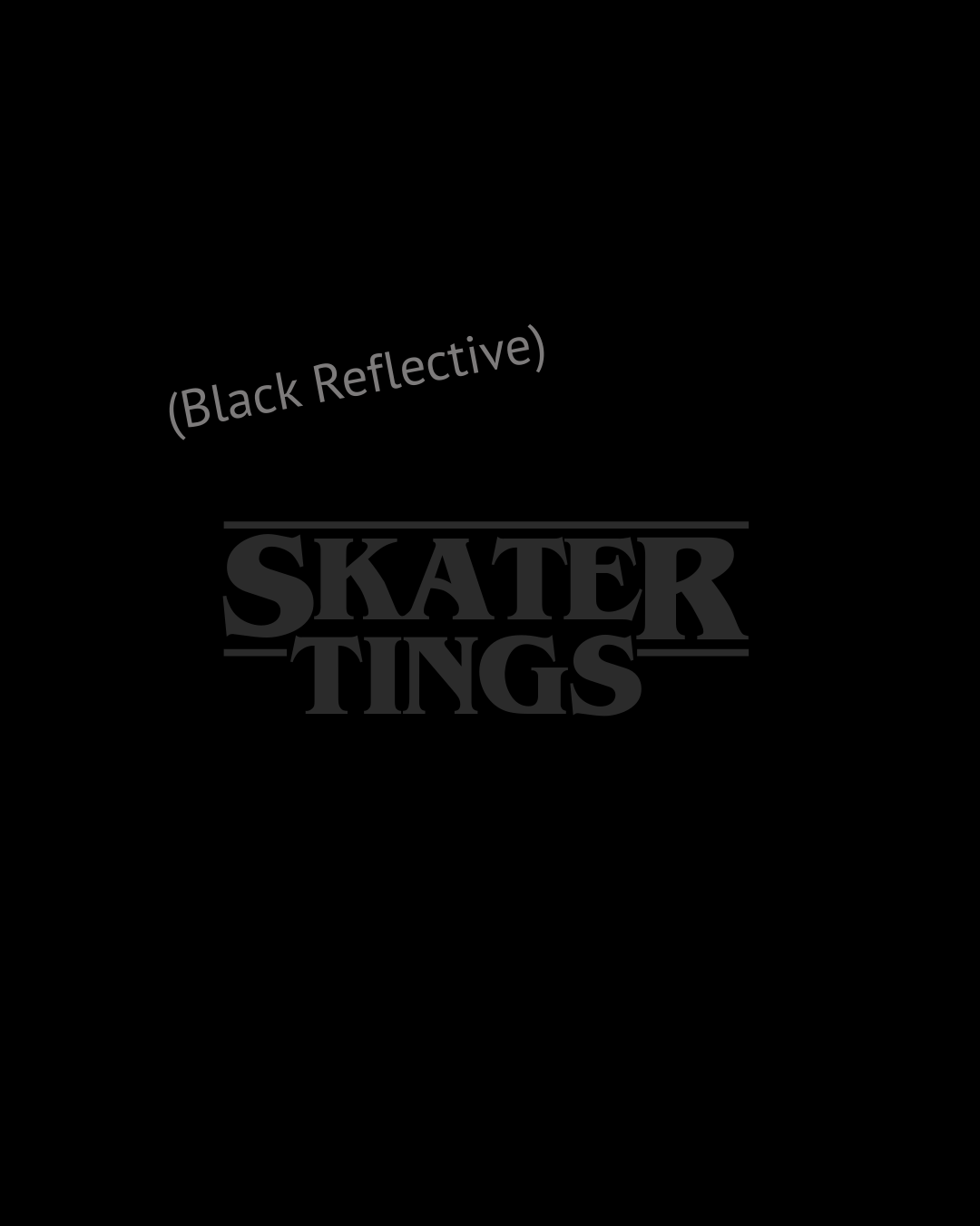 Skater tings Black - Black reflective.png (Copy)