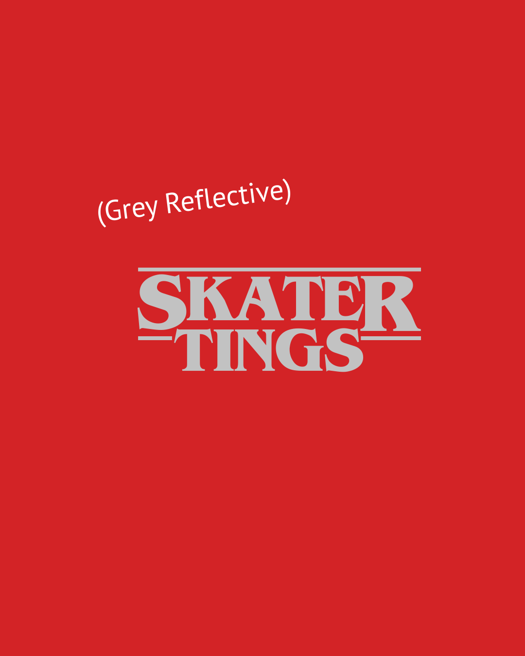 Skater tings Red - Grey reflective.png (Copy)