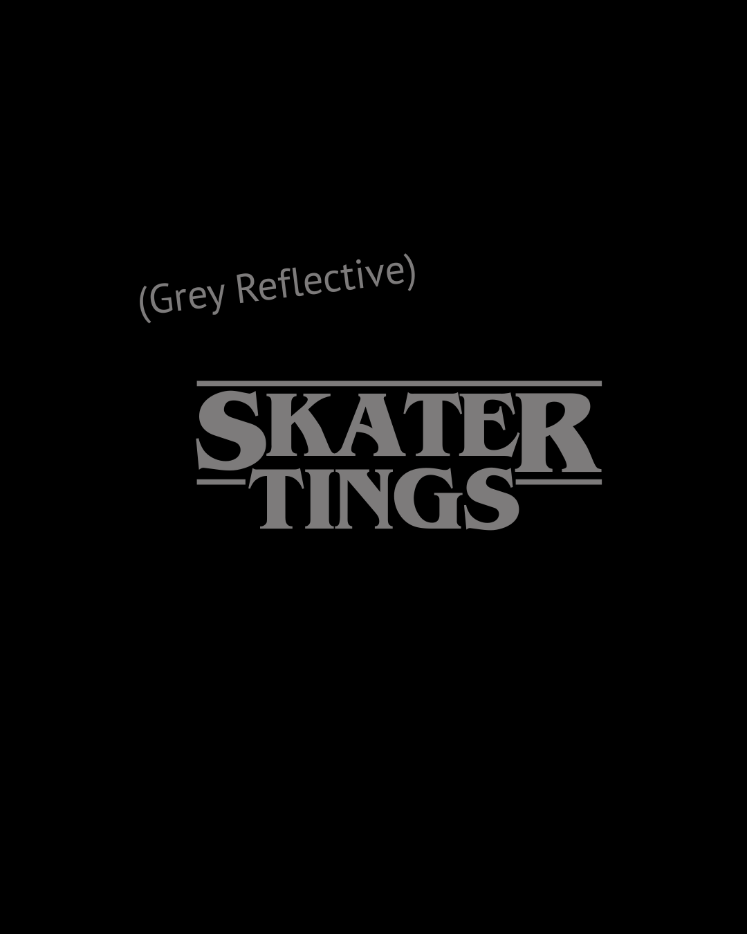 Skater tings Black - Grey Reflective.png (Copy)