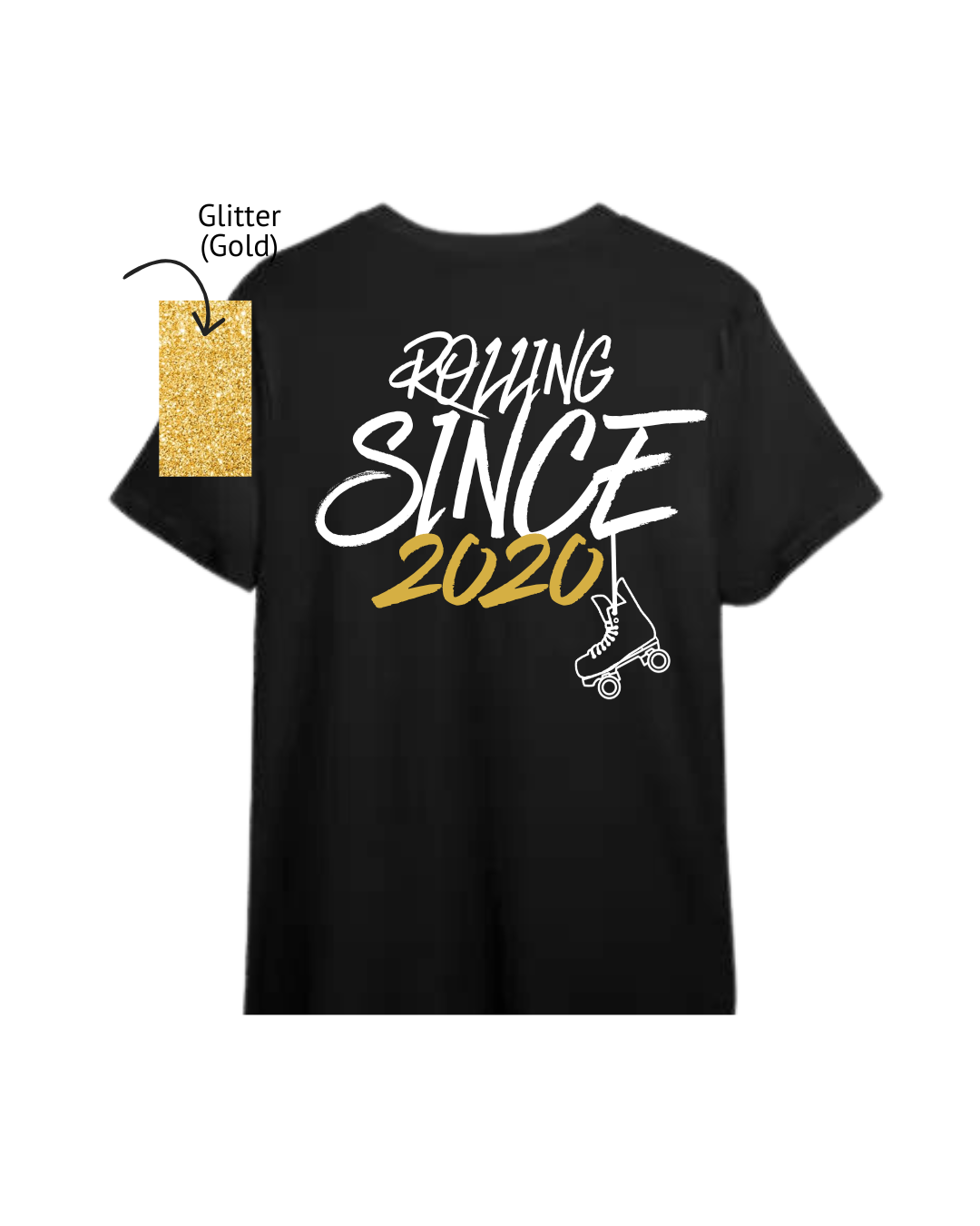 Rolling Since... T-shirt