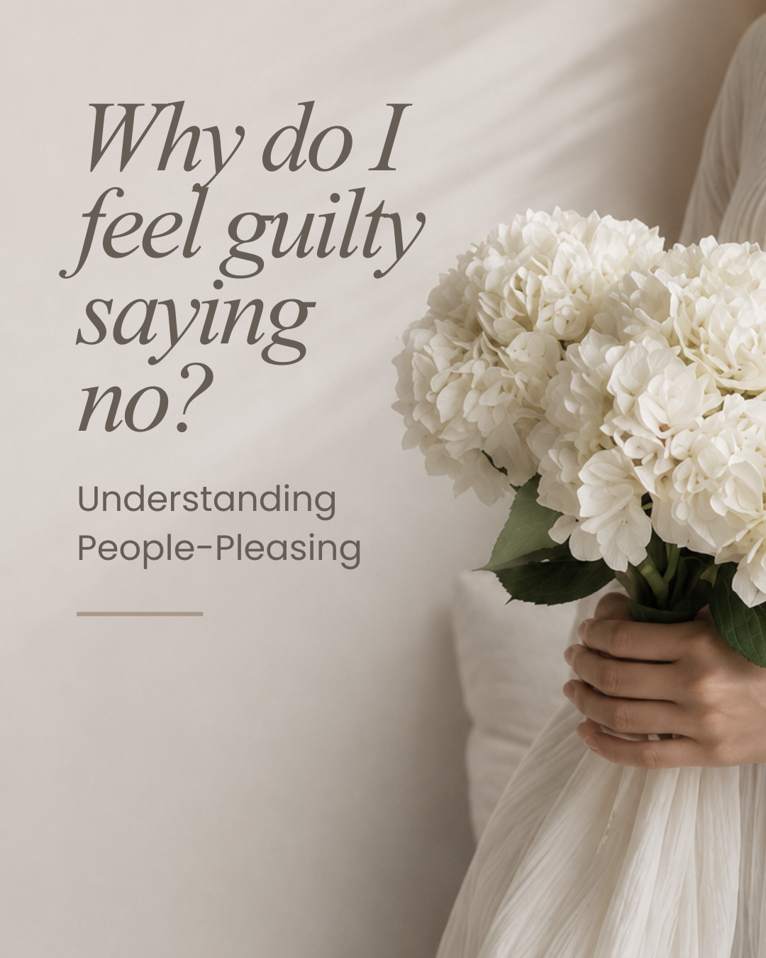 Why Do I Feel Guilty Saying No? Understanding People-Pleasing