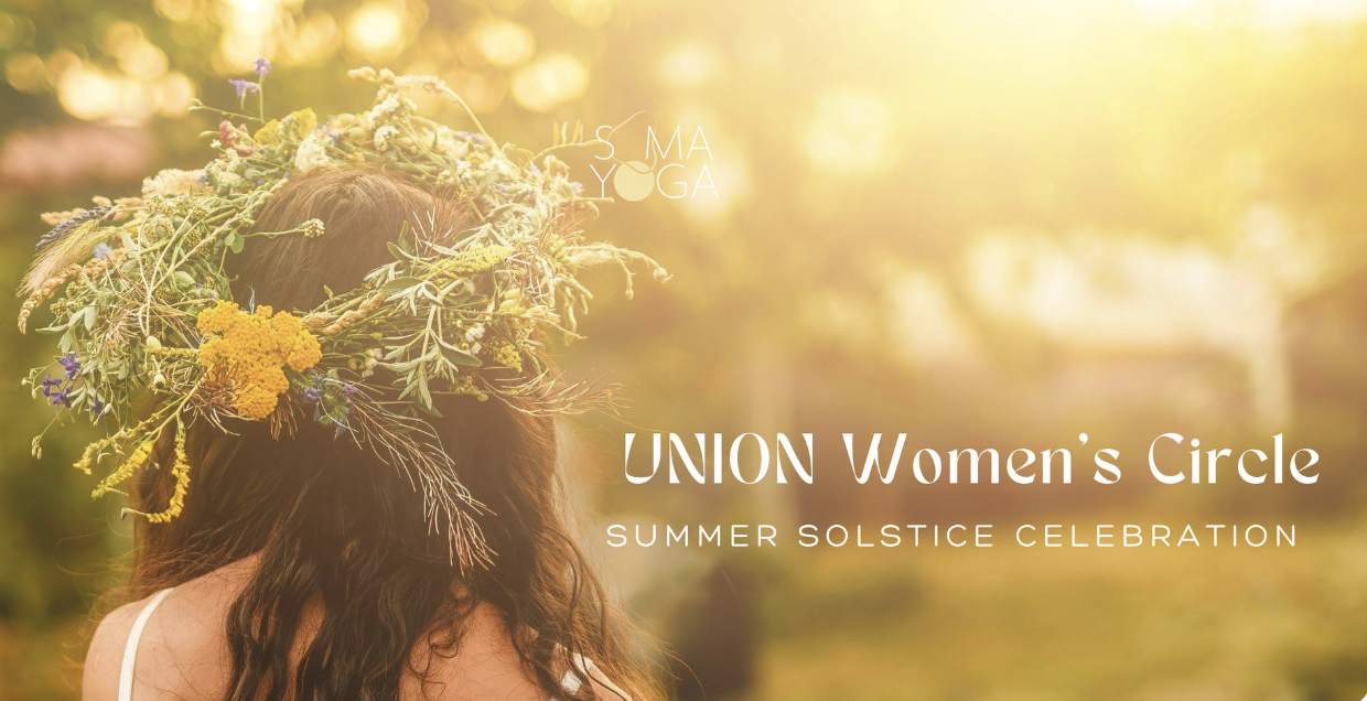 UNION Women's Circle | Solstice Celebration + Sound Bath