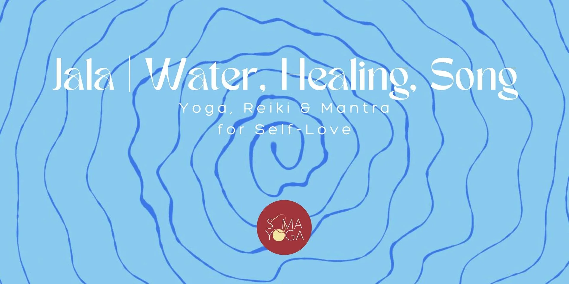 Jala | Water, Healing &amp; Song
