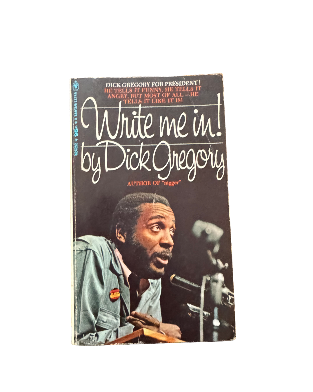 Write me In! Dick Gregory