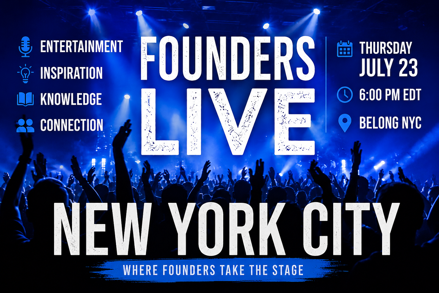 	 Founders Live New York City