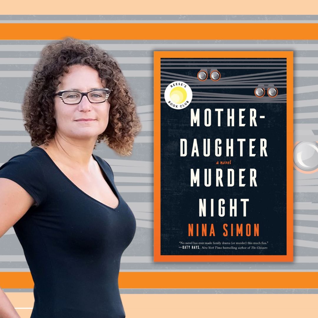 Nothing brings a family together like a murder next door . . .  Join Nina Simon online to chat about her lighthearted whodunnit about a grandmother-mother-daughter trio of amateur sleuths on Wednesday, May 8th at 6 p.m. via digital live-stream in par