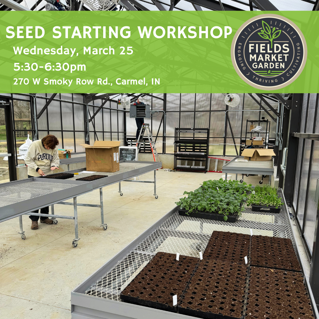Seed Starting Workshop