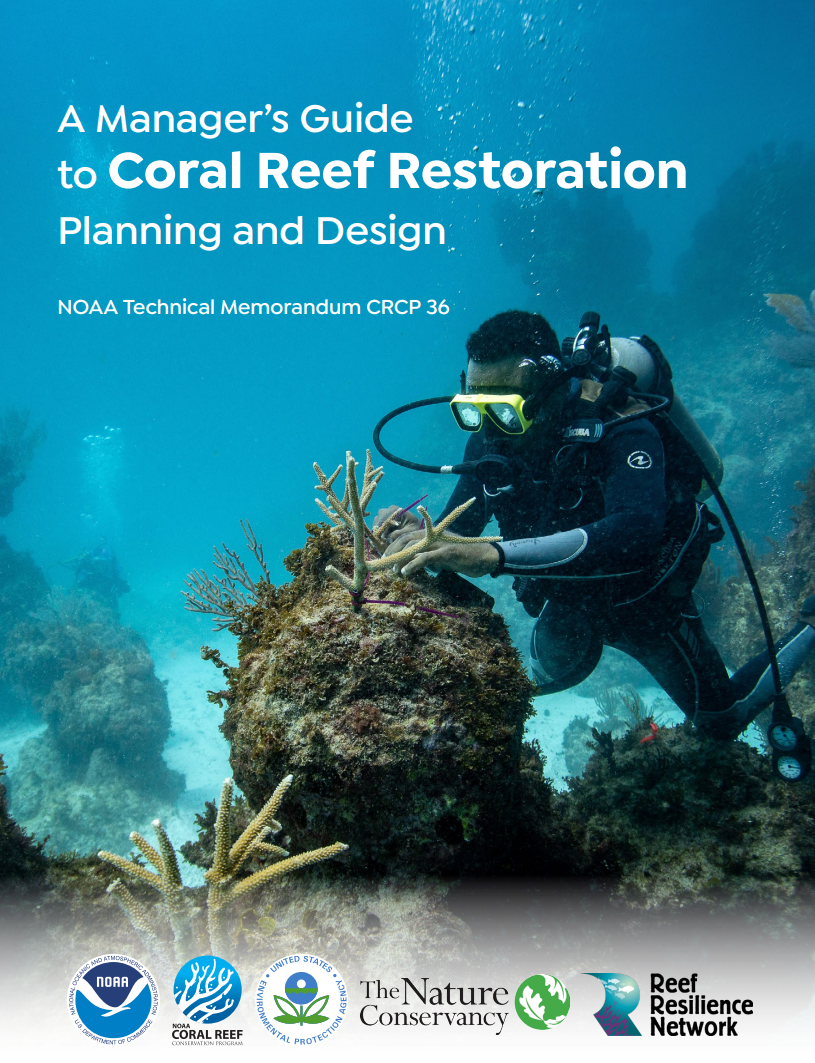 A Manager's Guide to Coral Reef Restoration Planning and Design cover page