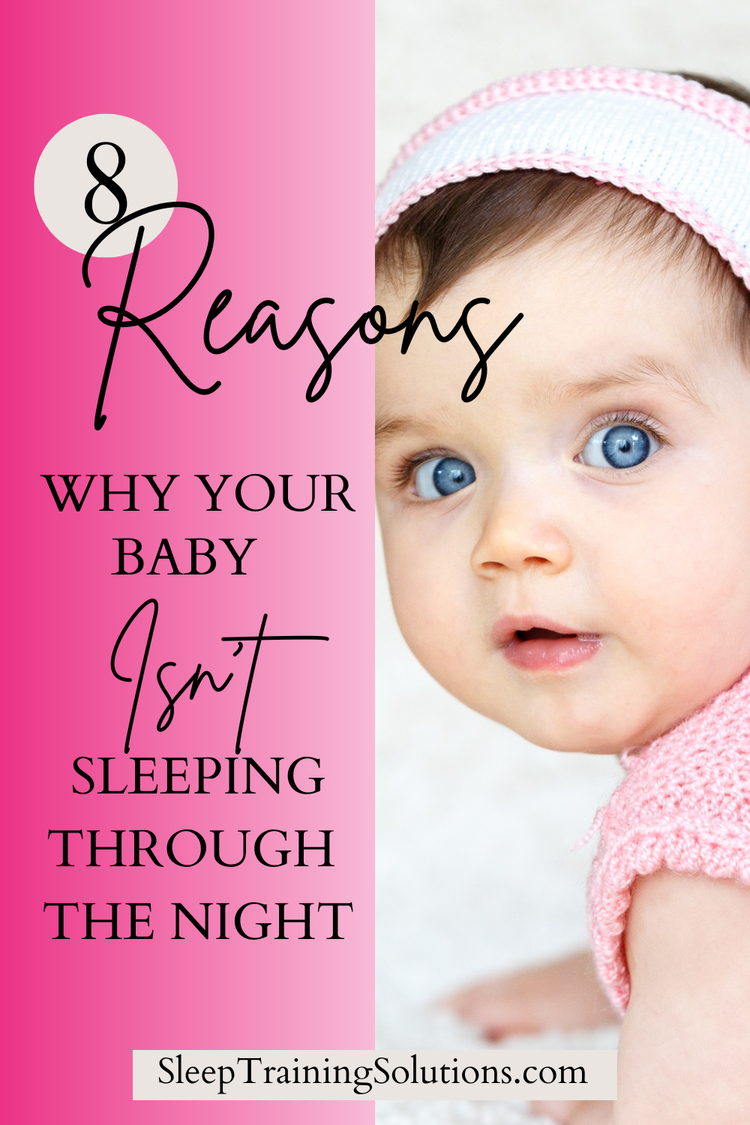 8 Reasons Why Your Baby Isn’t Sleeping Through the Night — Baby Sleep(02)