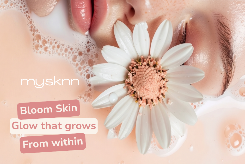 Bloom Skin: Glow That Grows From Within