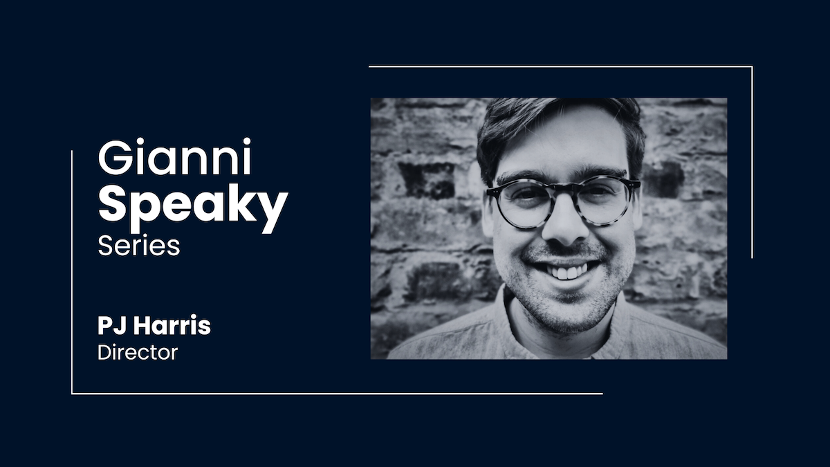 Gianni Speaky: PJ Harris, Director