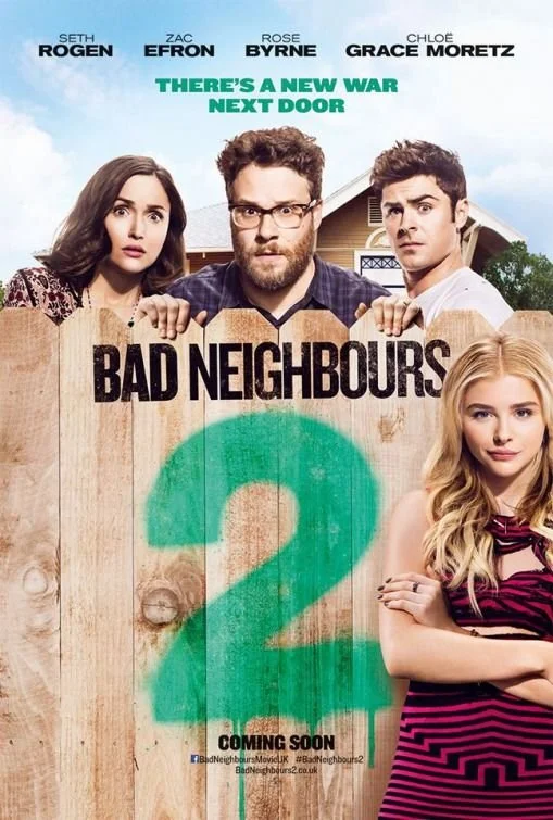 BAD NEIGHBOURS 2.jpg