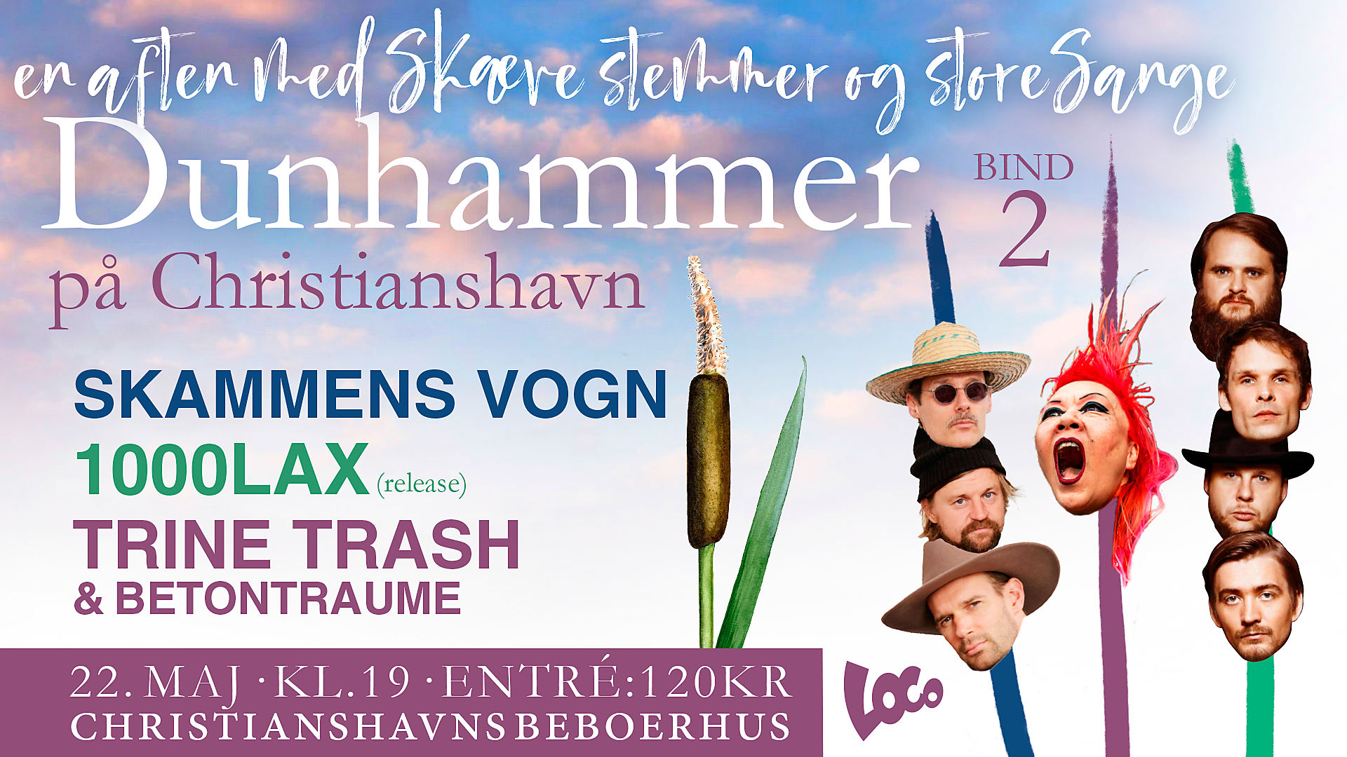 Dunhammer #2: Skammens Vogn + 1000LAX + Trine Trash & Betontraume