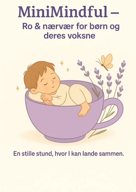 MiniMindfuld - Ro og nærvær for børn og deres voksne