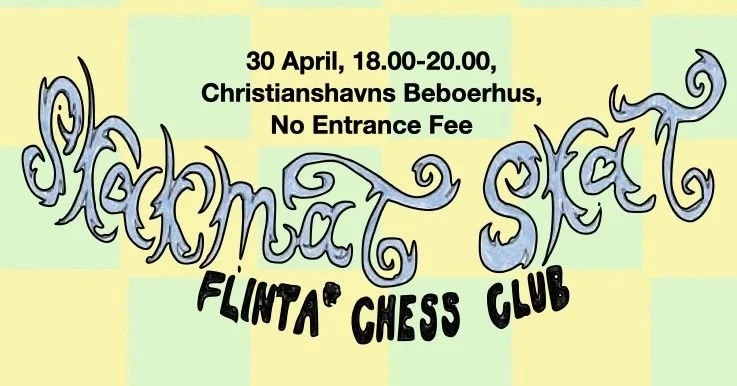 Skakmat Skat: Flinta Chess Club
