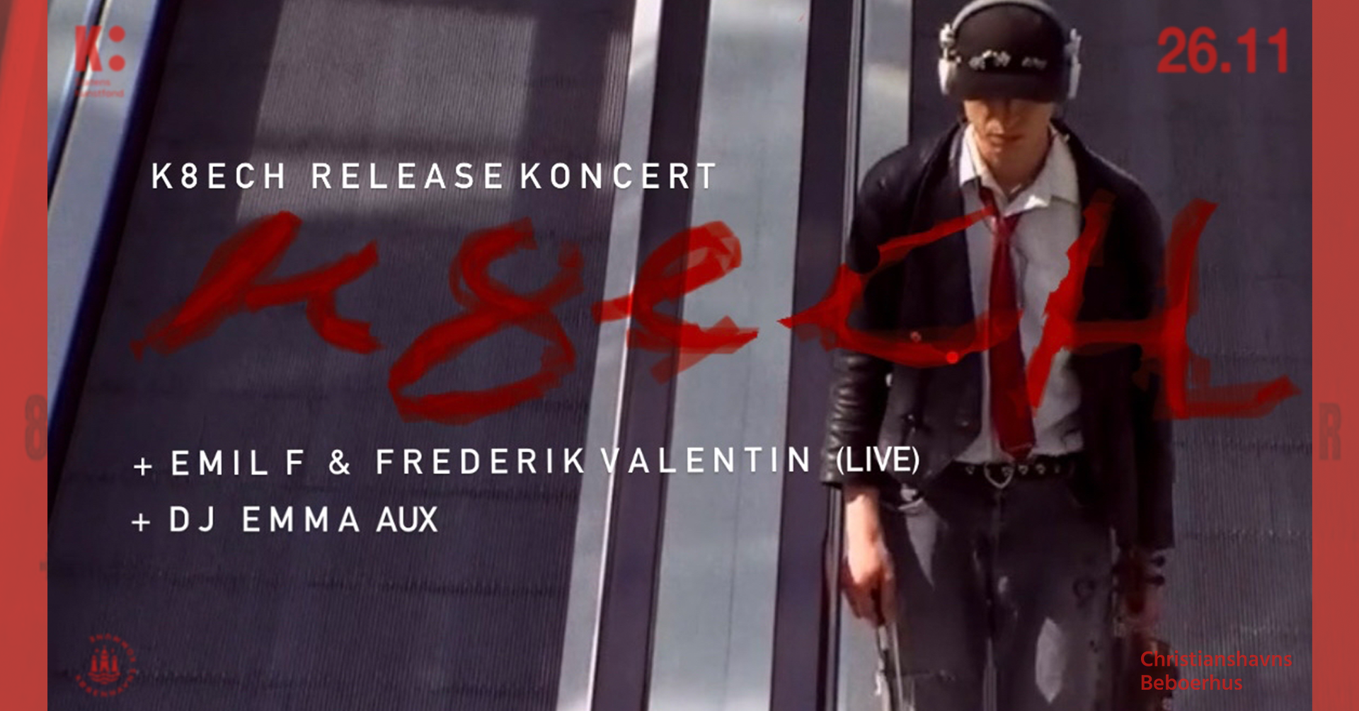 K8ech releasekoncert for ‘8’ :: + Emil F & Frederik Valentin (live) Emma Aux (DJ)