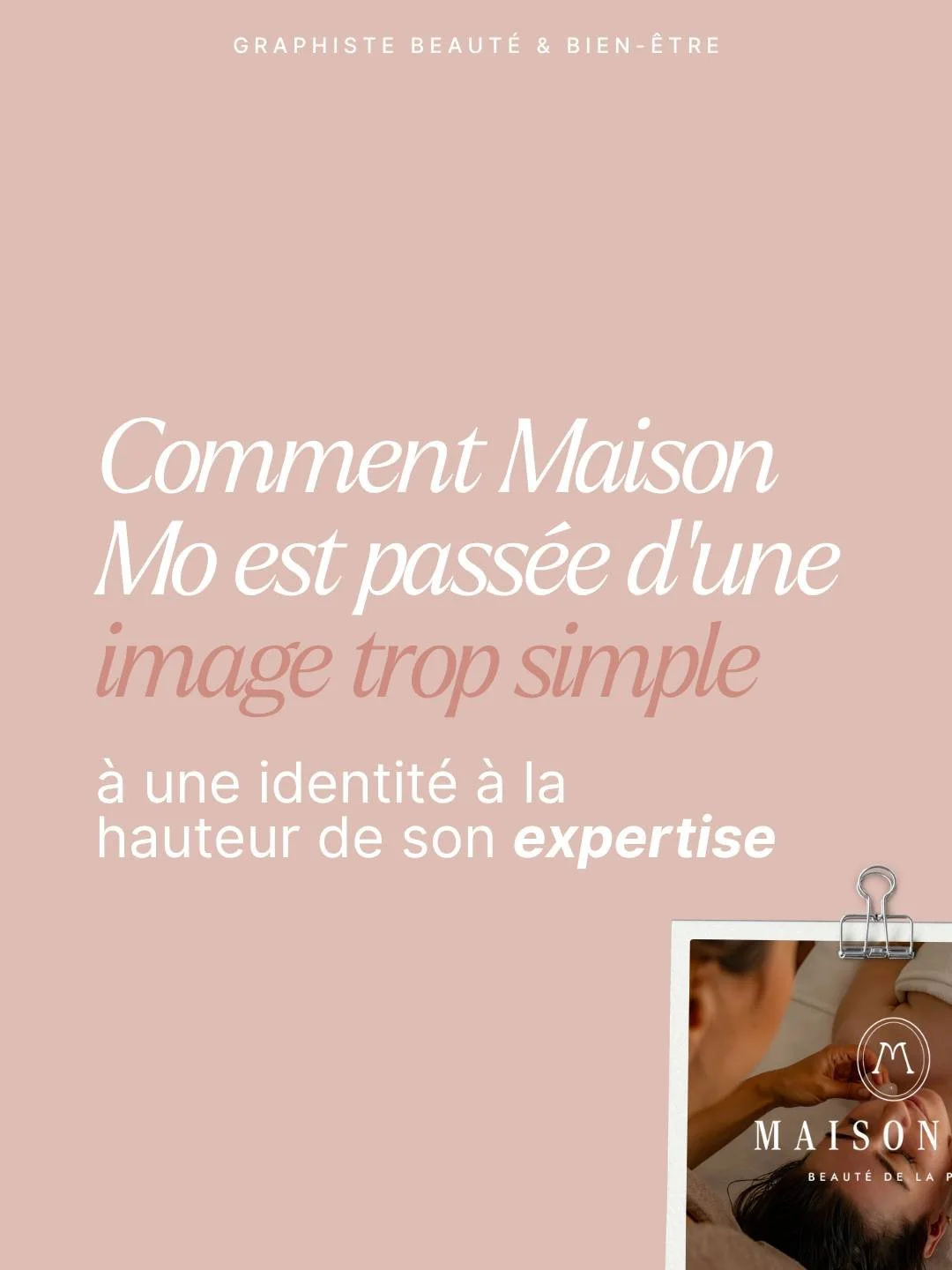 Quand Morgane m&rsquo;a contact&eacute;e pour @maisonmo_issoire son institut existait d&eacute;j&agrave; depuis quelques ann&eacute;es.

Son expertise et l&rsquo;exp&eacute;rience qu&rsquo;elle proposait avaient &eacute;volu&eacute;, mais son image d