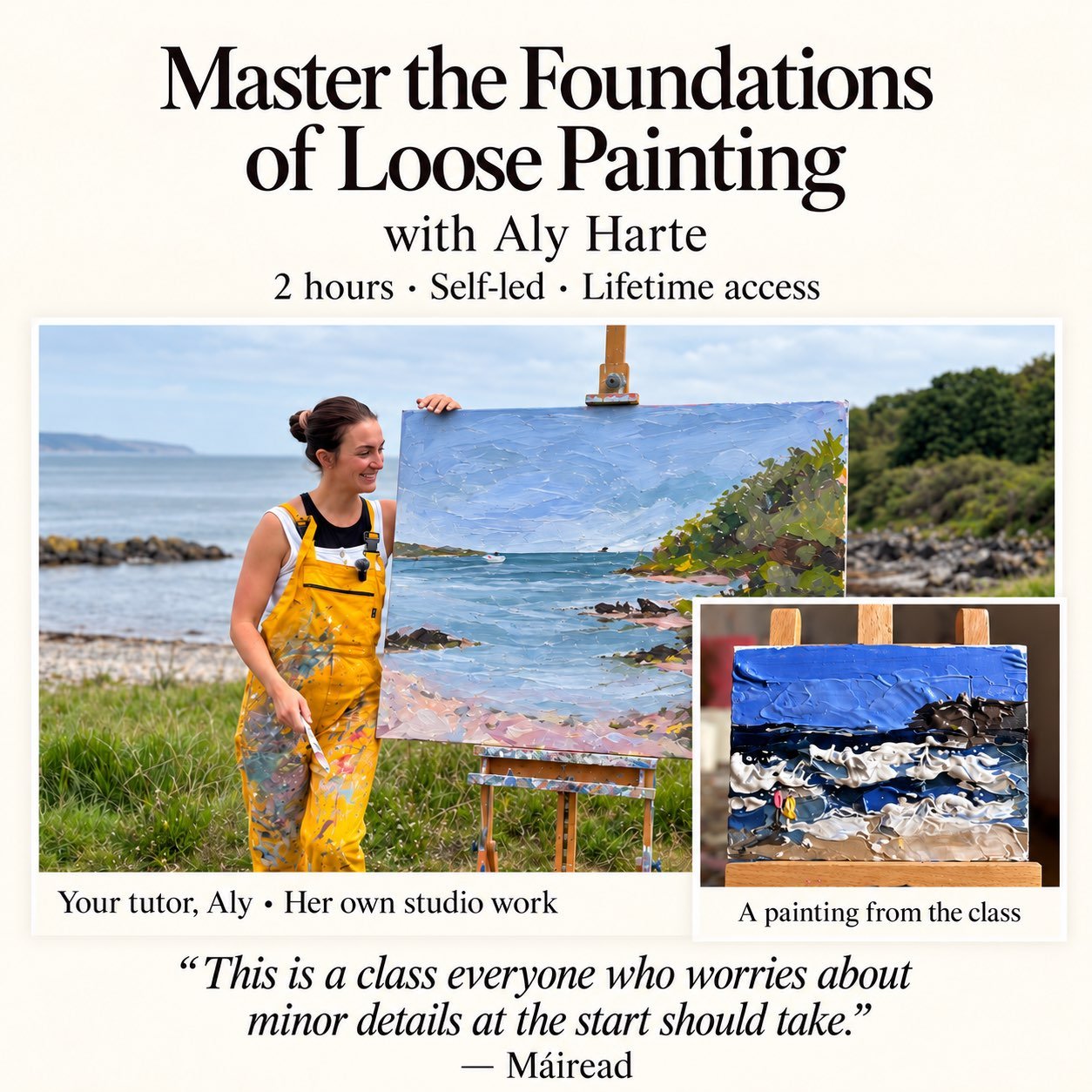 Master the Foundations of Loose Painting with Aly Harte: two hours, self-led, lifetime access. Aly with her coastal painting and an example from the class.