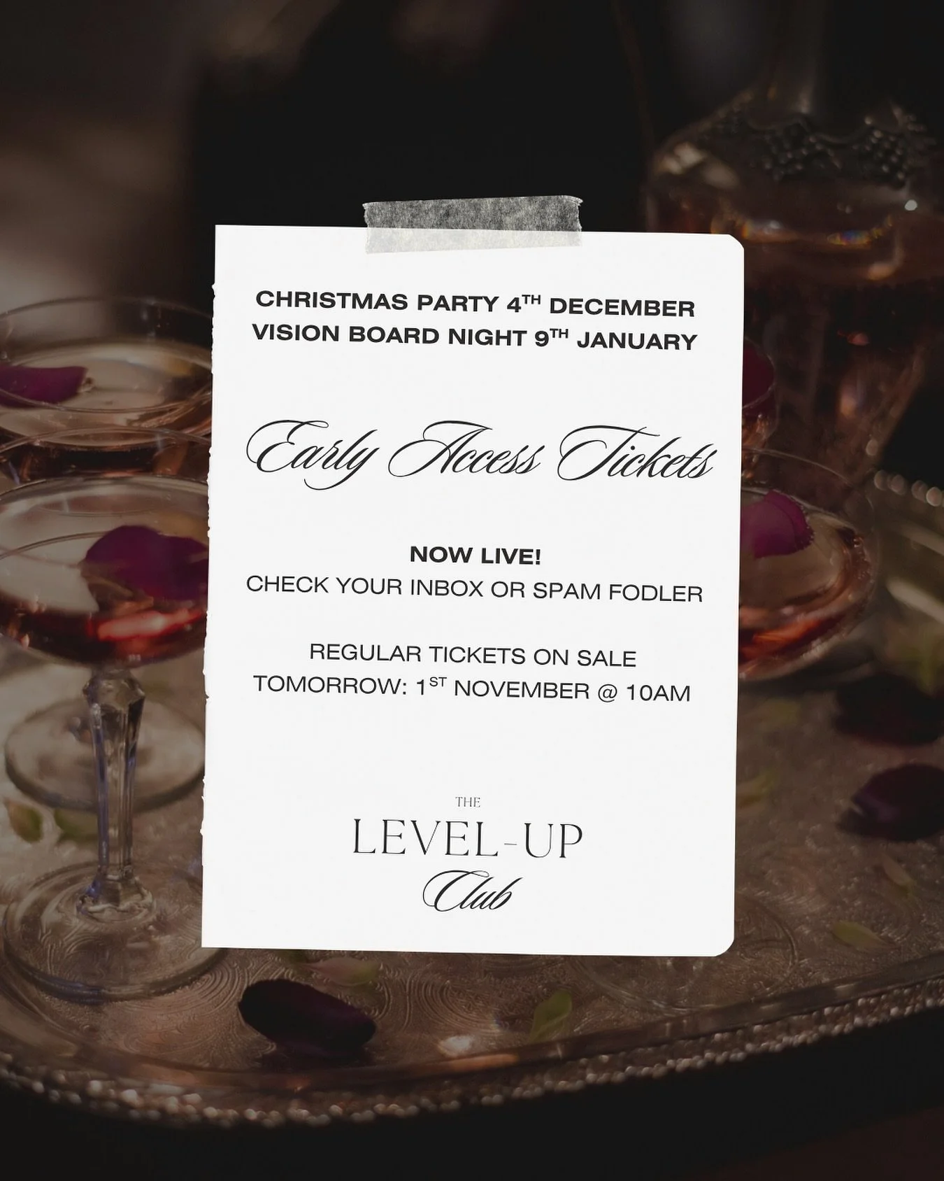 🎟️✨ EARLY ACCESS TICKETS HAVE JUST HIT YOUR INBOX ✨🎟️

For those who didn&rsquo;t subscribe, TICKETS GO LIVE TOMORROW for The Level-Up Club Christmas Party 🎄🍸

Think festive fizz, networking that hits different and 50+ inspiring women all celebra