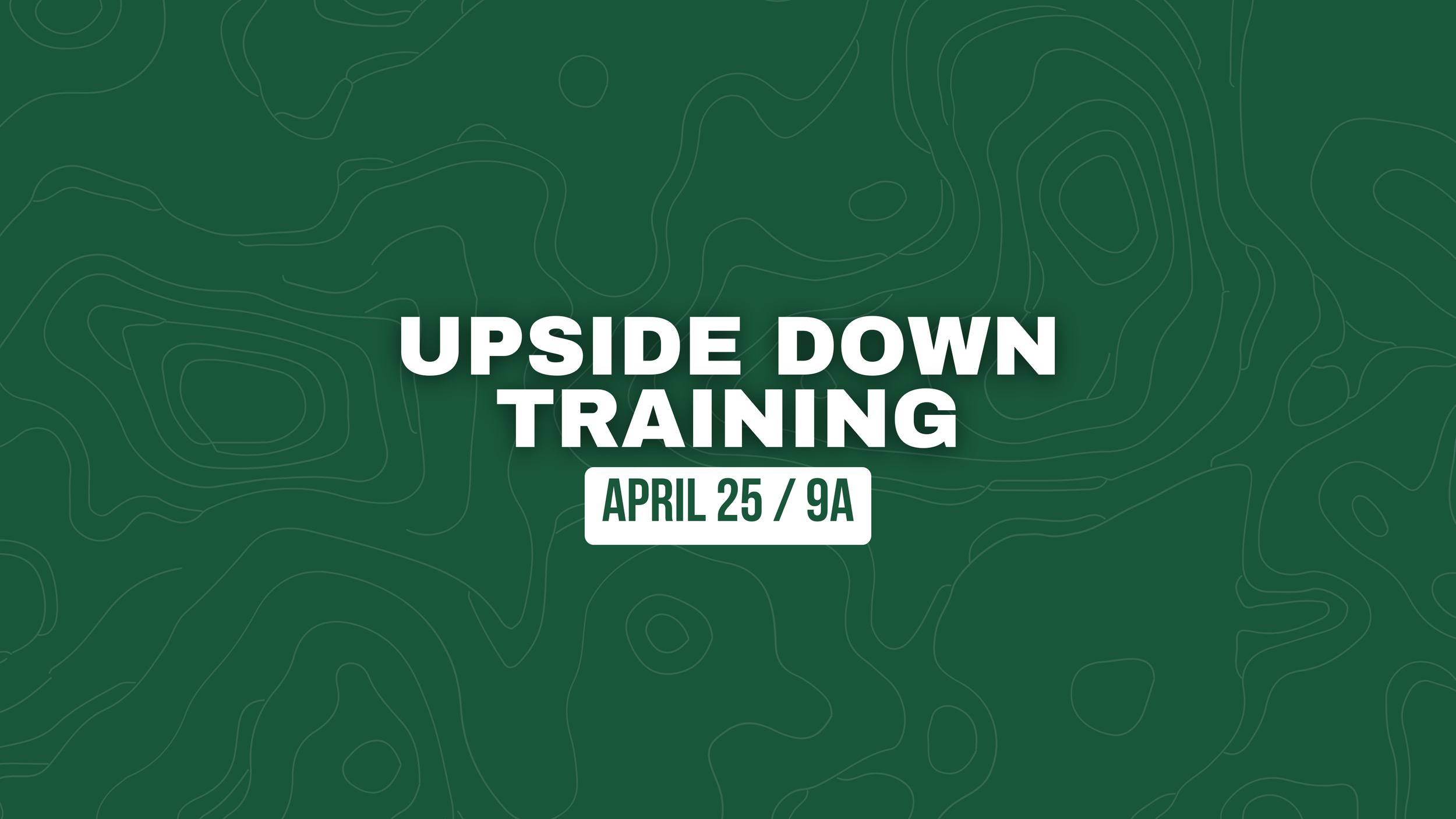 Upside-Down Training