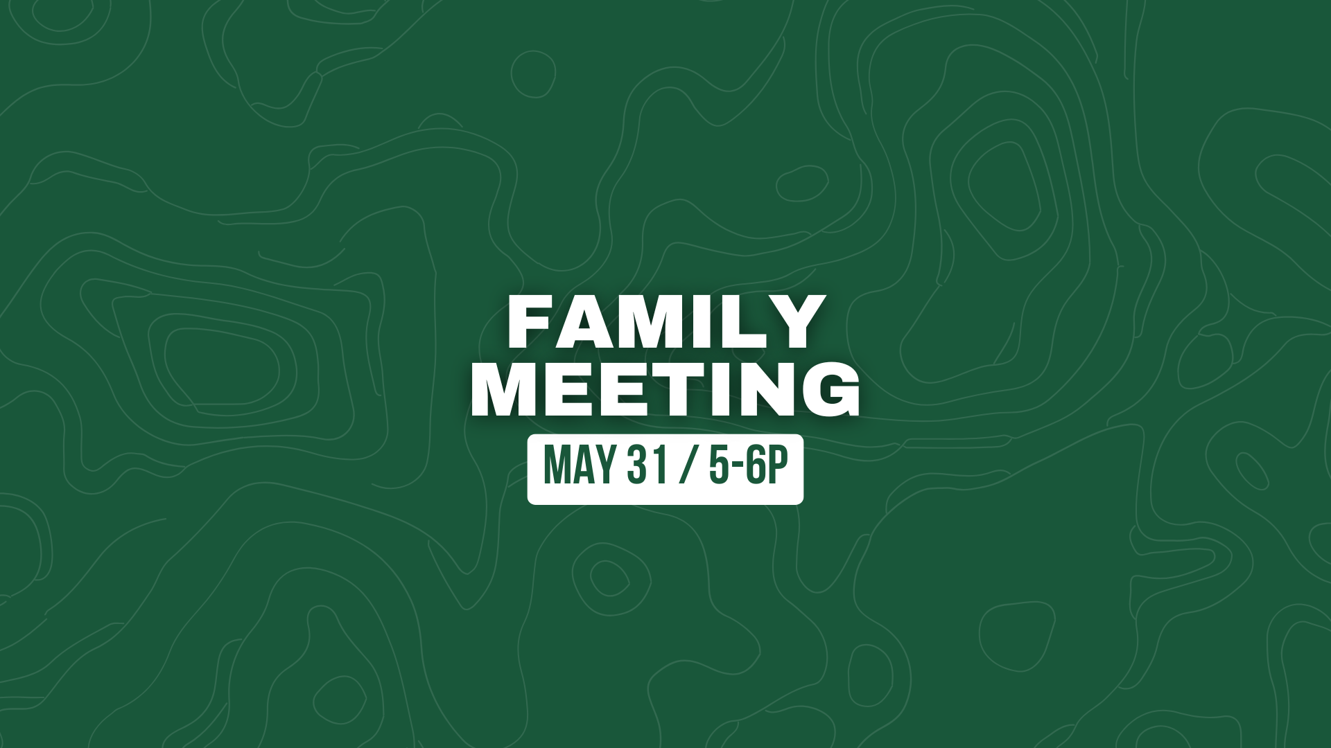 Family Meeting