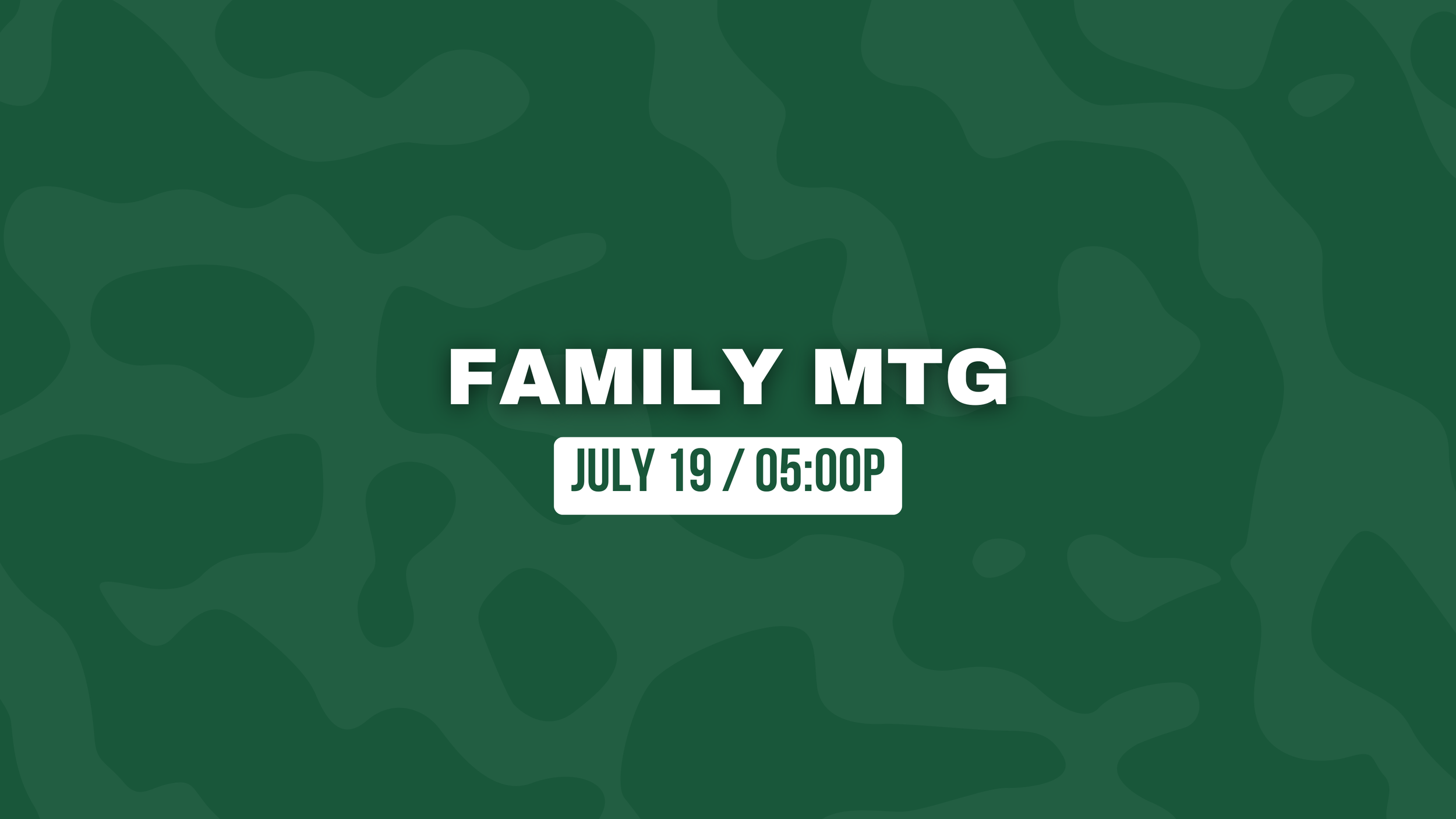 Family Meeting