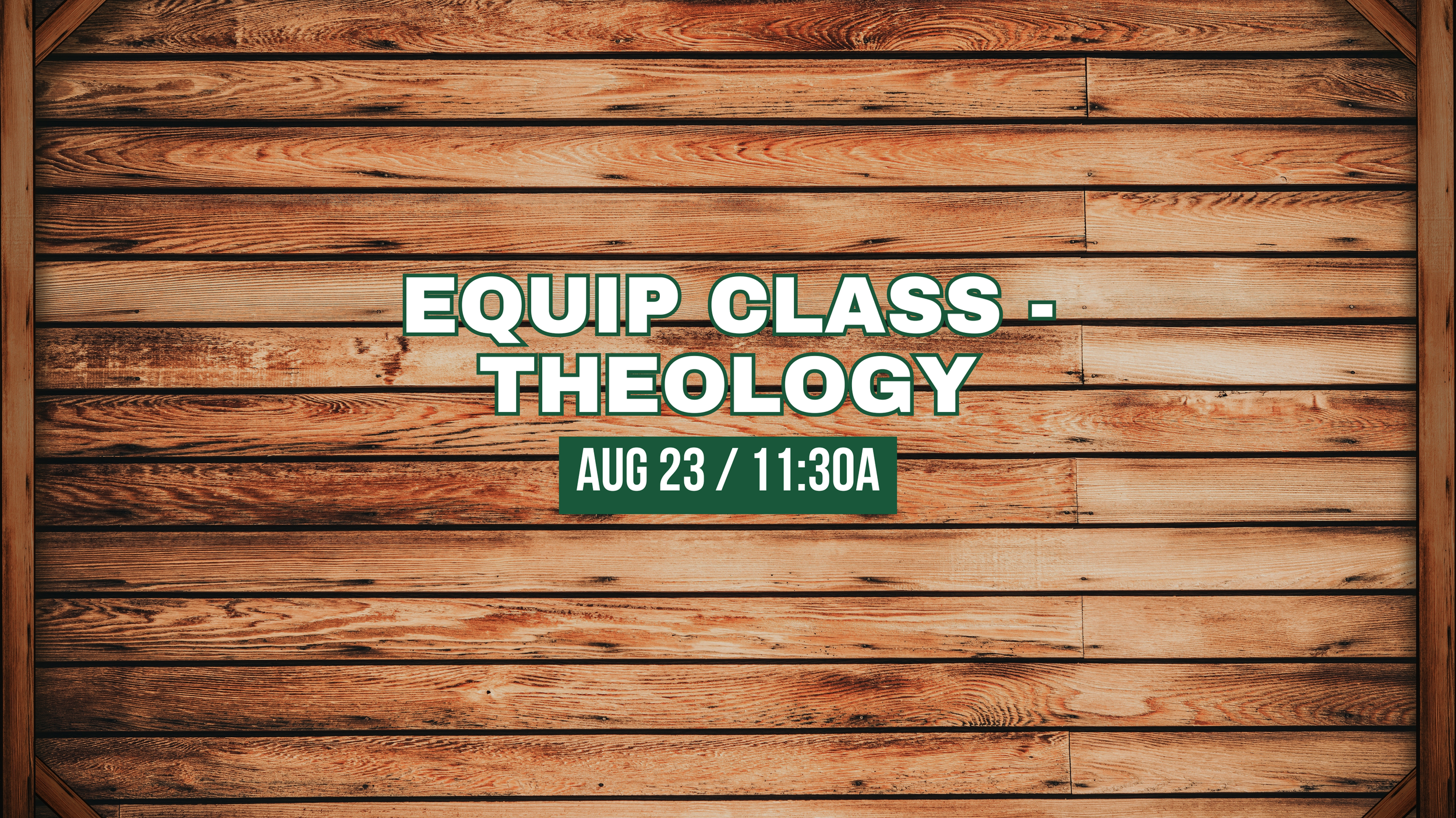 Equip Class - Theology