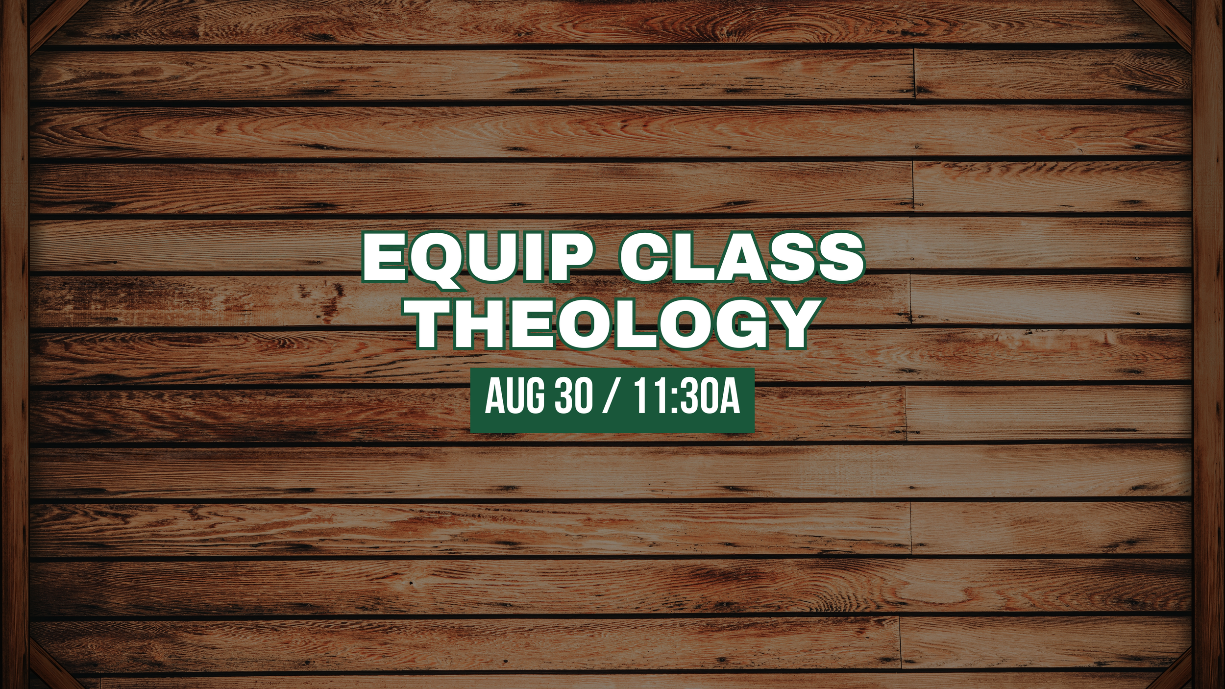 Equip Class - Theology