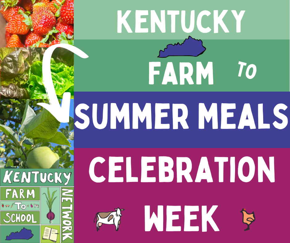 Kentucky Farm to Summer Meals Celebration Week