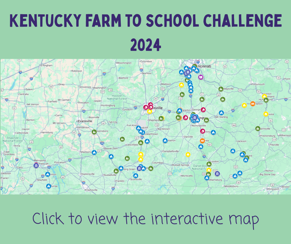 Image has text :Kentucky farm to school challenge 2024" with map of kentucky with icons indicating participation. Image links to interactive google map