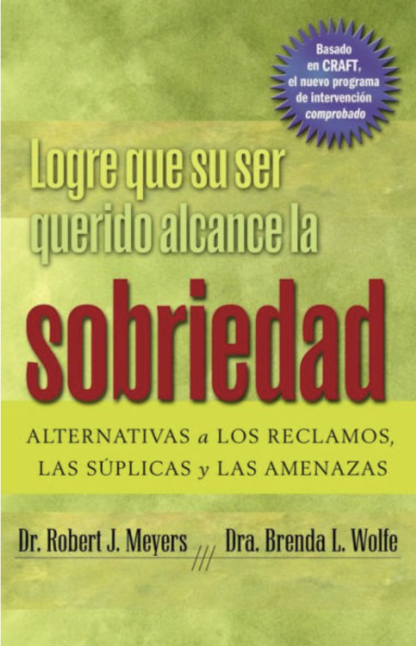 la portada del libro de "Logre que su ser querido alcance la sobriedad"