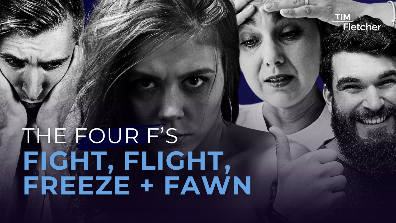 EVERGREEN The Four Fs - Fight Flight Freeze and Fawn