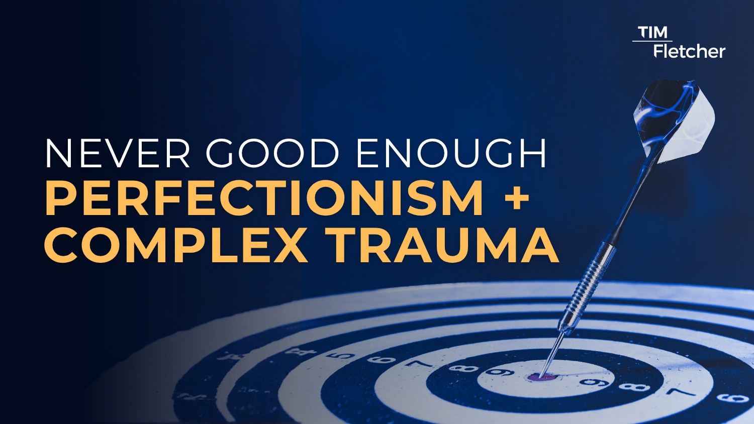 EVERGREEN Never Good Enough Perfectionism and Complex Trauma
