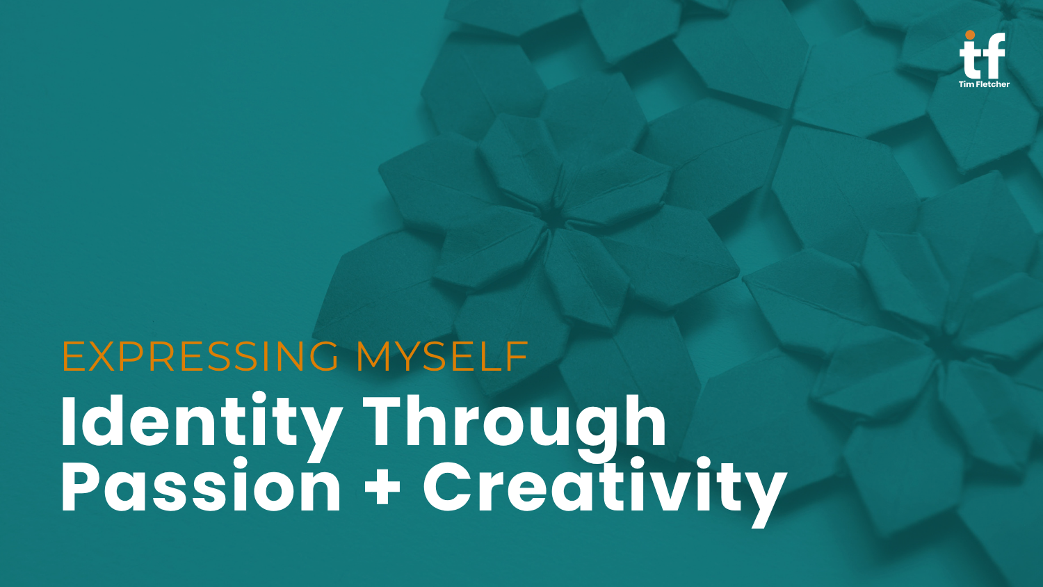 Expressing Myself: Identity Through Passion + Creativity